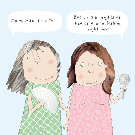 ROSIE MADE A THING CARDS - Menopause Fun - Humour